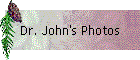 Dr. John's Photos