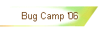 Bug Camp '06